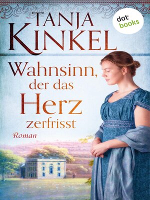 cover image of Wahnsinn, der das Herz zerfrisst